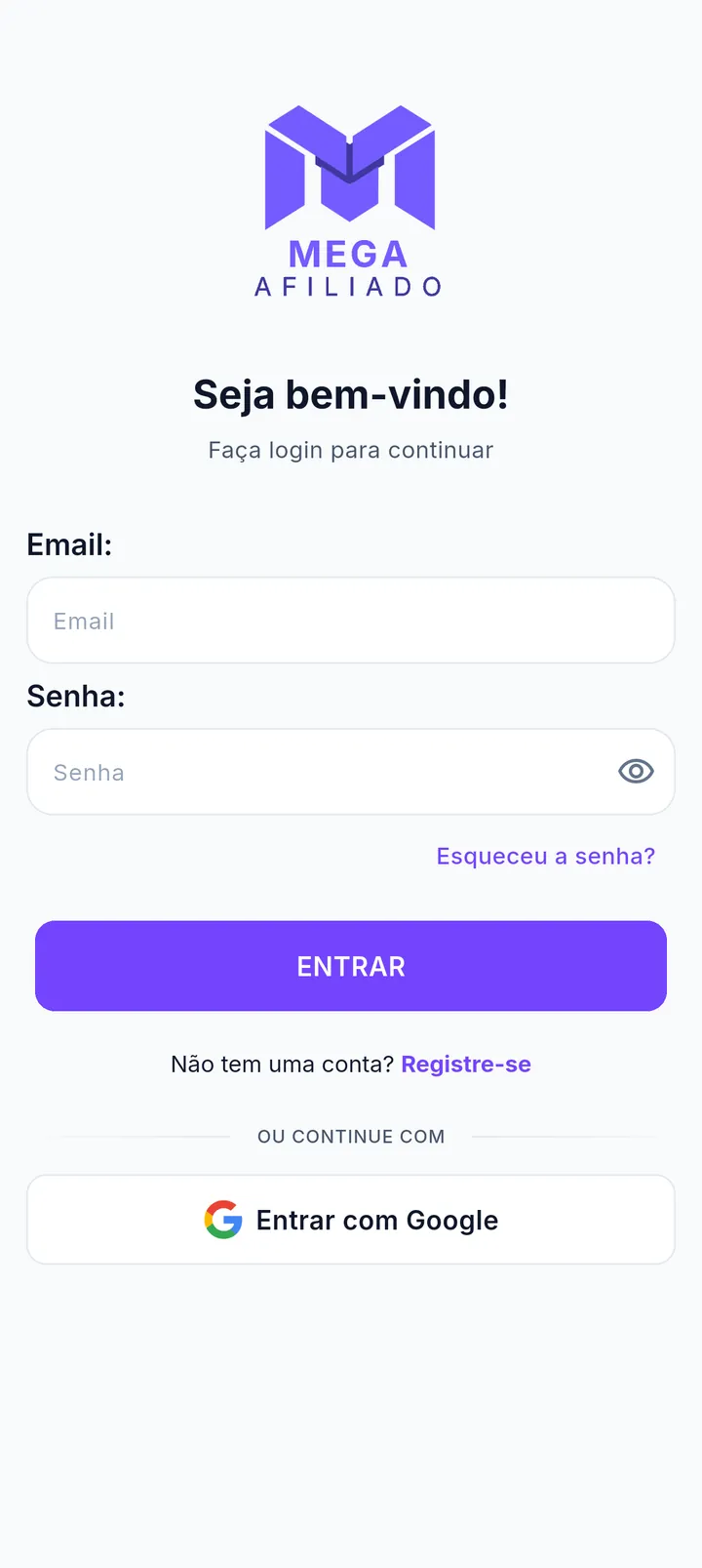 Tela de login do Mega Afiliado com campos de e-mail e senha, botão Entrar e opção Entrar com Google